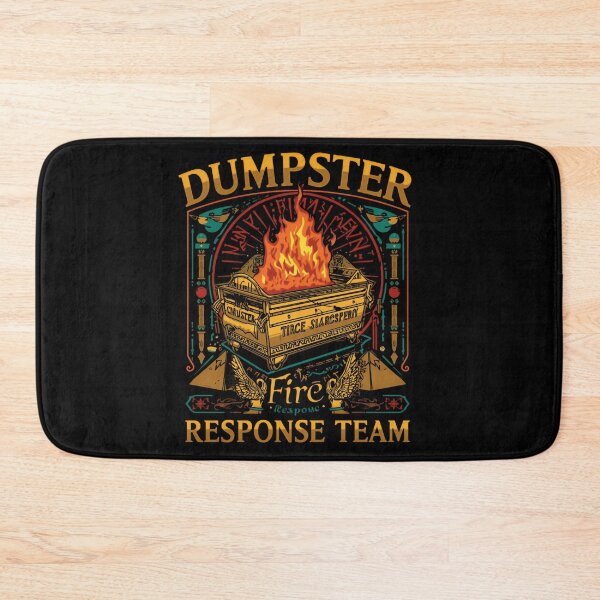Item preview, Dumpster Fire Response Team Sarcasm Humor Work Coworker Gift designed and sold by HumansStuck12.