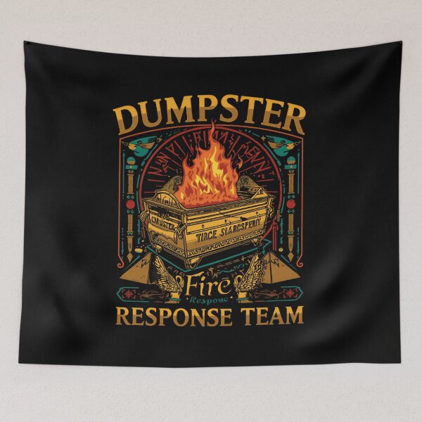 Item preview, Dumpster Fire Response Team Sarcasm Humor Work Coworker Gift designed and sold by HumansStuck12.