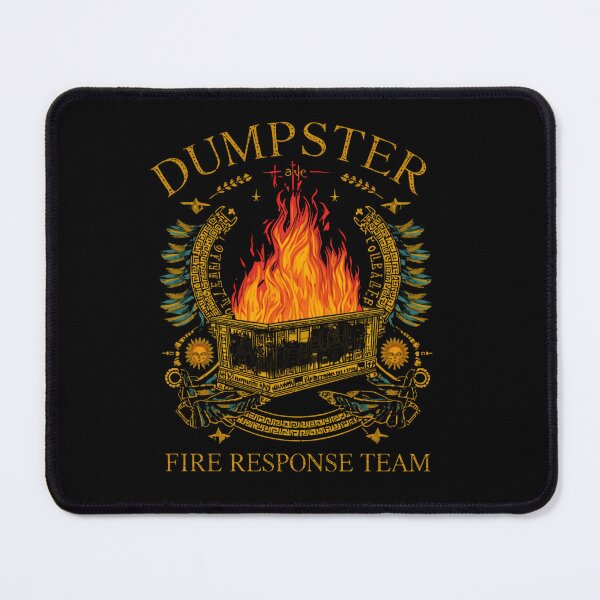 Item preview, Dumpster Fire Response Team Chaotic Humor Sarcastic designed and sold by HumansStuck12.
