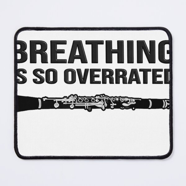 Item preview, Breathing is so Overrated - Marching Band, Funny Clarinet T-Shirt designed and sold by KTY-NUSS.