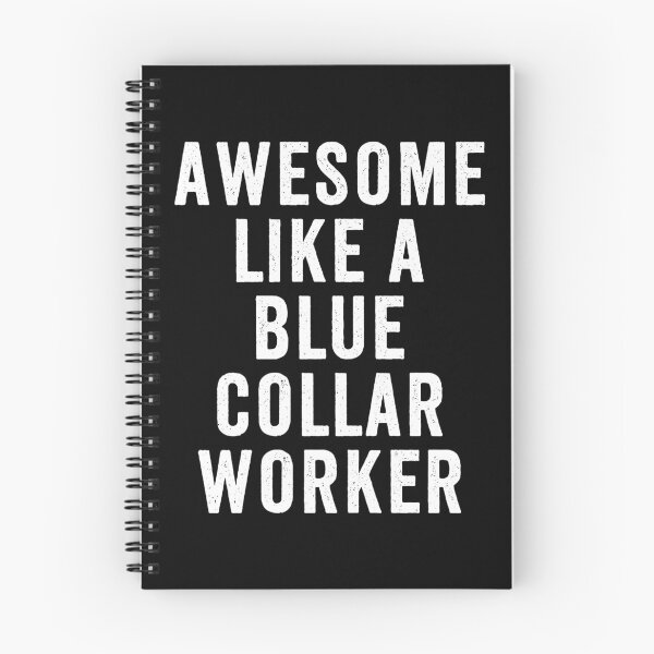 Item preview, Awesome Like A Blue Collar Worker Gift for Men Trades Pride designed and sold by Say It With Ink.