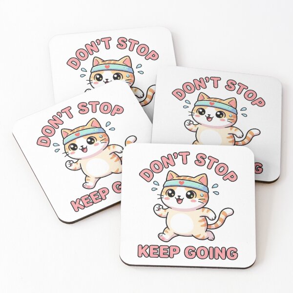 Item preview, Don't Stop, Keep Going – Motivational Kawaii Cat  designed and sold by morning sun.