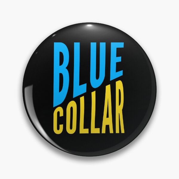 Item preview, Blue Collar Gift for Men Bold Trades Worker Pride Design designed and sold by Say It With Ink.