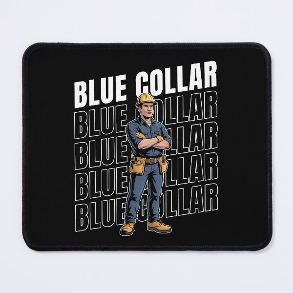 Item preview, Blue Collar Gift for Men Construction Worker Trades Pride designed and sold by Say It With Ink.