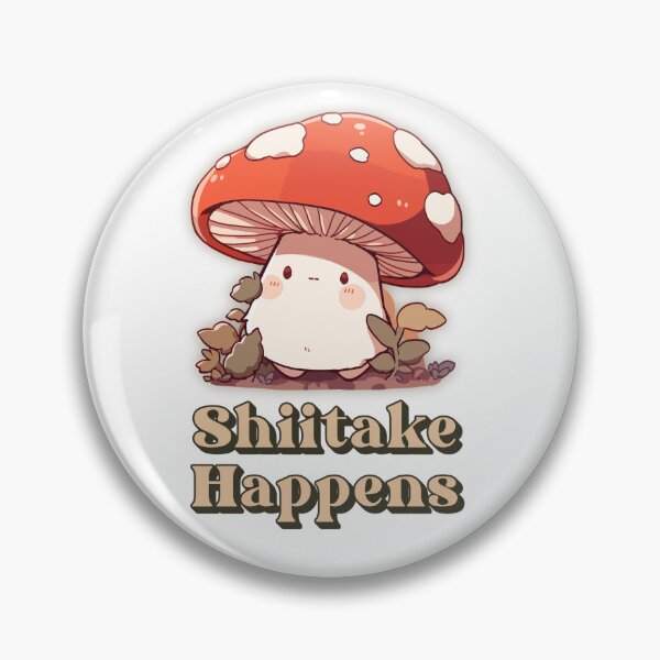 Item preview, Shiitake Happens designed and sold by ThisNThatCrafts.
