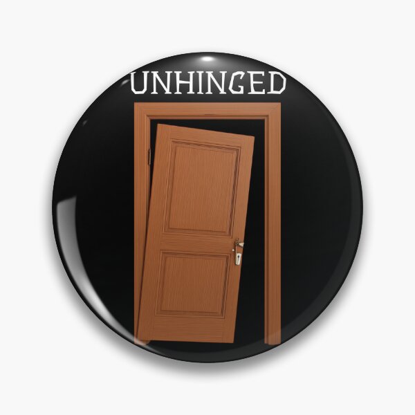 Item preview, Unhinged - Funny designed and sold by Nene Bird Designs.