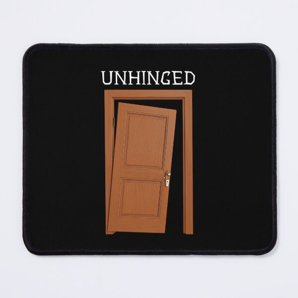 Item preview, Unhinged - Funny designed and sold by Nene Bird Designs.