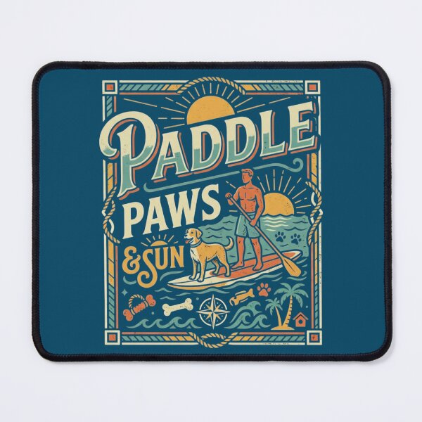 Item preview, Paddle Paws And Sun Stand Up Paddle Board Dog Lover SUP Beach Adventure Design designed and sold by GeekStop.