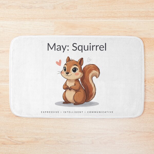 Item preview, May Squirrel Birth Month Animal | Expressive Intelligent Communicative Personality Gift designed and sold by Cool-cat-art.