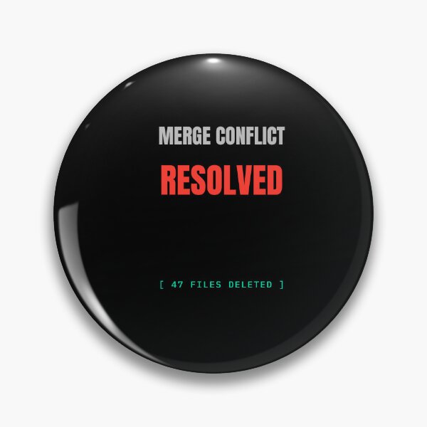 Item preview, Merge Conflict Resolved Funny Developer Meme Shirt designed and sold by BuggedThreads.