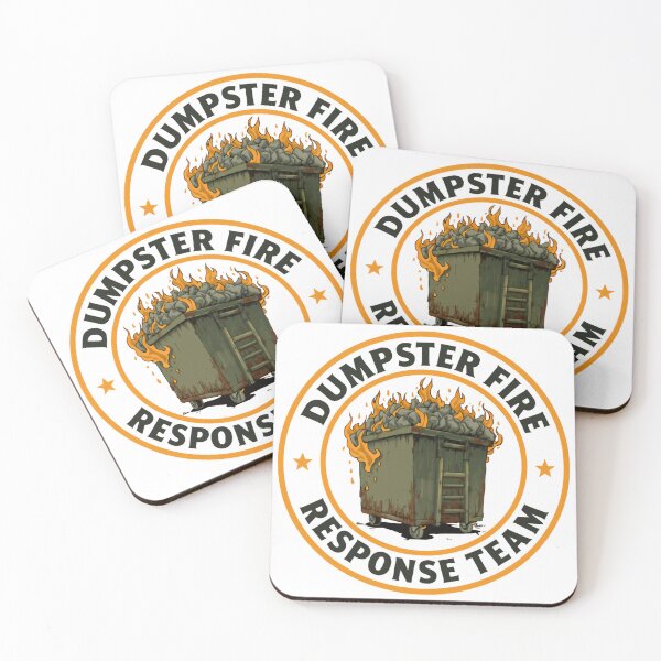 Item preview, Dumpster Fire Response Team Sarcastic Humor Work Chaos Management designed and sold by HumansStuck12.