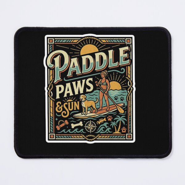 Item preview, Woman - Paddle Paws And Sun Stand Up Paddle Board Dog Lover SUP Beach Adventure Design designed and sold by GeekStop.