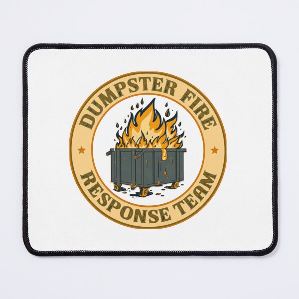 Item preview, Dumpster Fire Response Team Funny Sarcastic Workplace Humor designed and sold by HumansStuck12.