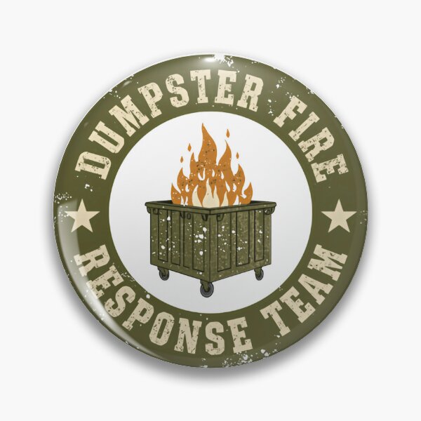Item preview, Dumpster Fire Response Team Sarcastic Humor Workplace Office Team designed and sold by HumansStuck12.