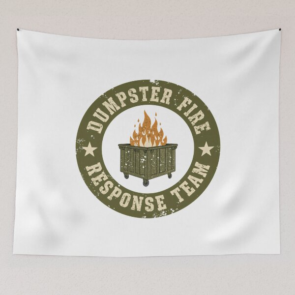 Item preview, Dumpster Fire Response Team Sarcastic Humor Workplace Office Team designed and sold by HumansStuck12.