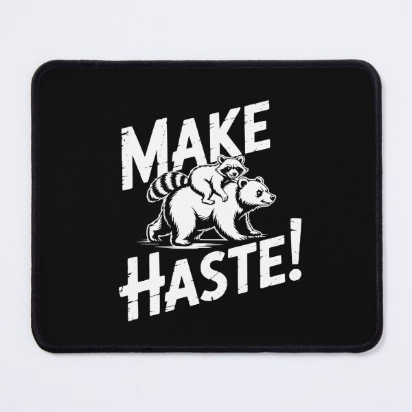 Item preview, Make Haste designed and sold by theartfulaspie.