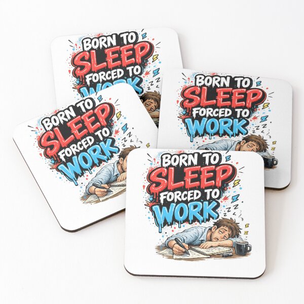 Item preview, Born To Sleep Forced To Work - Hand Drawn Graffiti Art designed and sold by nncreator.