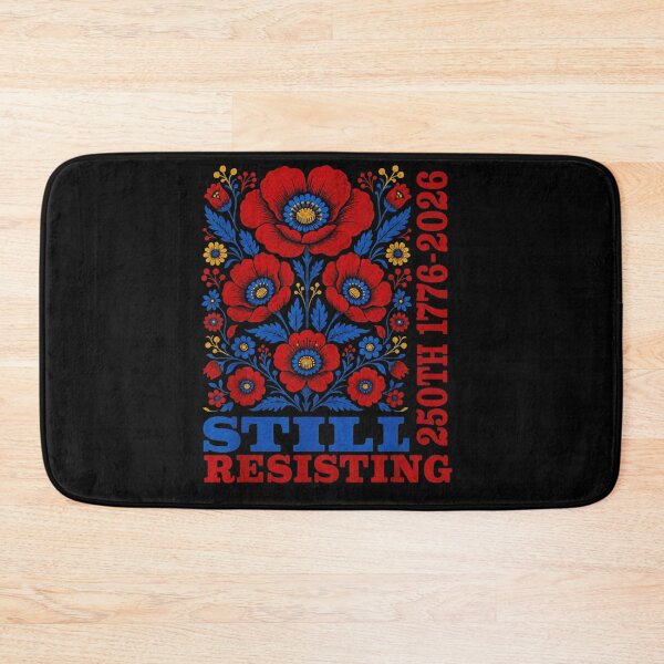 Item preview, Still Resisting 250th Anniversary 1776 To 2026 Patriotic Folk Art Flower Graphic designed and sold by MariCanal.