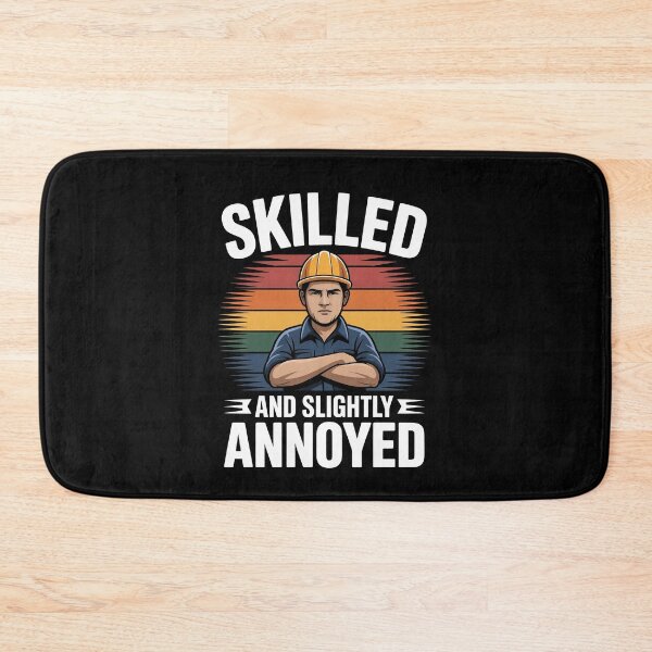 Item preview, Skilled and Slightly Annoyed Funny Gift for Men Tradesman Mechanic designed and sold by Say It With Ink.