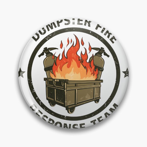 Item preview, Dumpster Fire Response Team Funny Sarcastic Workplace Chaos Problem Solver designed and sold by HumansStuck12.