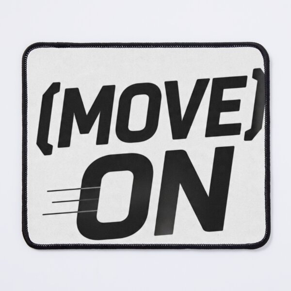 Item preview, Move On - Bold Motivational Typography Quote - Move Forward Life Quote - Black and White Poster designed and sold by AiNaturalsOnly.