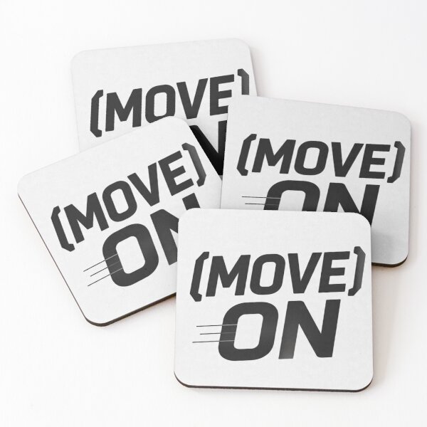 Item preview, Move On - Bold Motivational Typography Quote - Move Forward Life Quote - Black and White Poster designed and sold by AiNaturalsOnly.