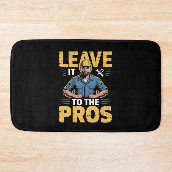 Item preview, Leave It To The Pros Funny Gift for Men Tradesman Construction Worker designed and sold by Say It With Ink.