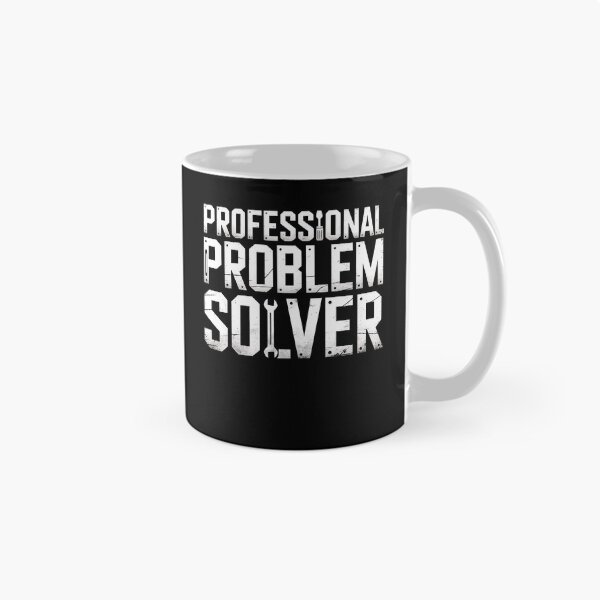 Item preview, Professional Problem Solver Funny Gift for Men Mechanic Tradesman designed and sold by Say It With Ink.