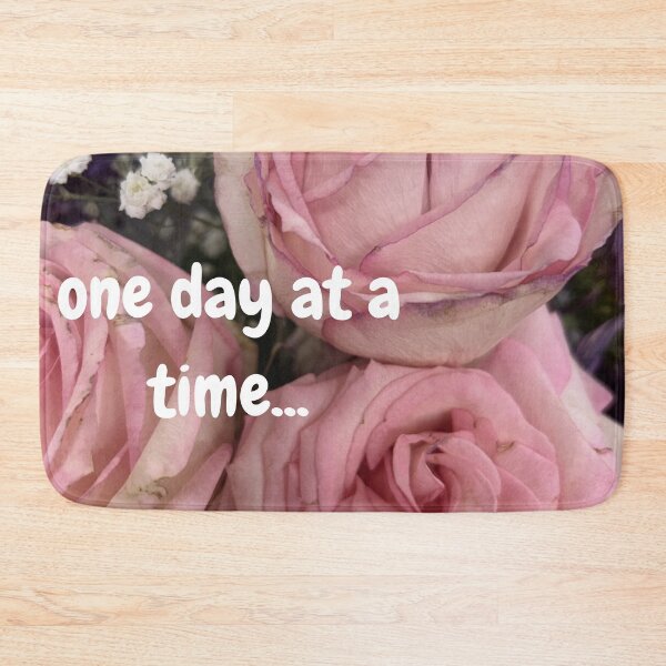 Item preview, One Day at a Time – Soft Pink Rose Mental Health Quote Aesthetic designed and sold by justsuestudio.