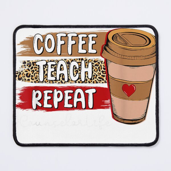 Item preview, Coffee Teach Repeat Counselor Life Leopard Coffee Lover T-Shirt designed and sold by kakashii7.