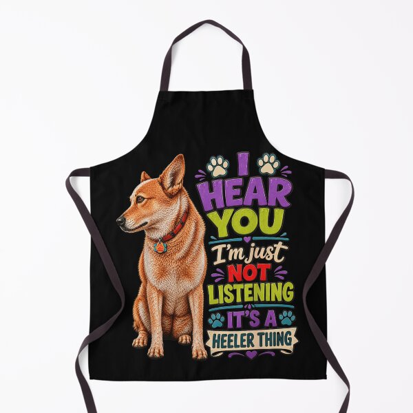 Item preview, Funny Red Heeler Dog I Hear You But Im Not Listening Quote designed and sold by HarinDonreka.