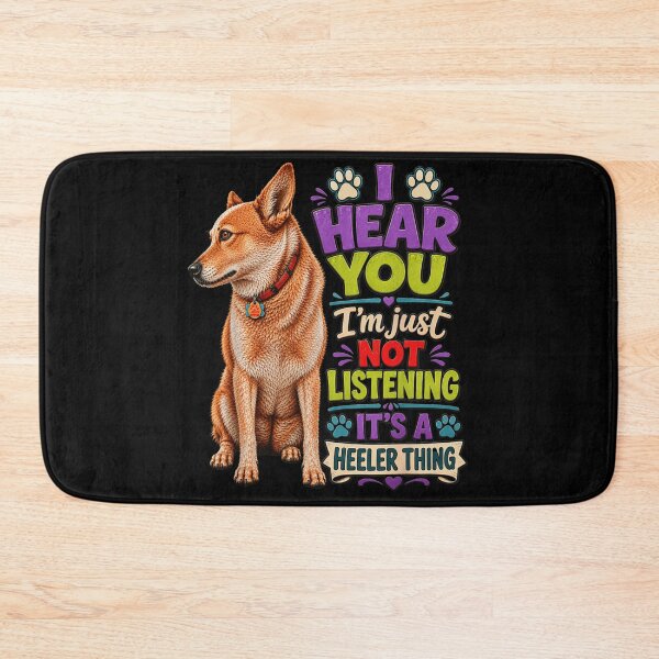 Item preview, Funny Red Heeler Dog I Hear You But Im Not Listening Quote designed and sold by HarinDonreka.