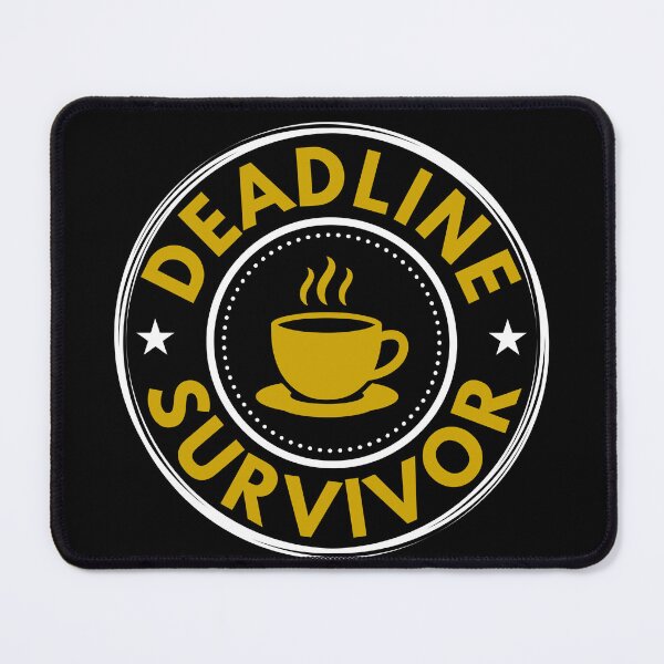 Item preview, Deadline Survivor | Funny CPA Accountant Busy Season Humor designed and sold by FCA SIR MERCH .