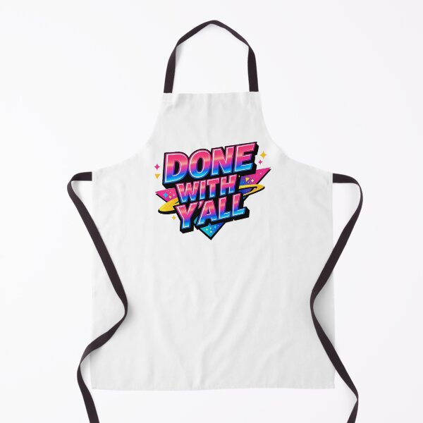 Item preview, Done with y'all designed and sold by Artmares.
