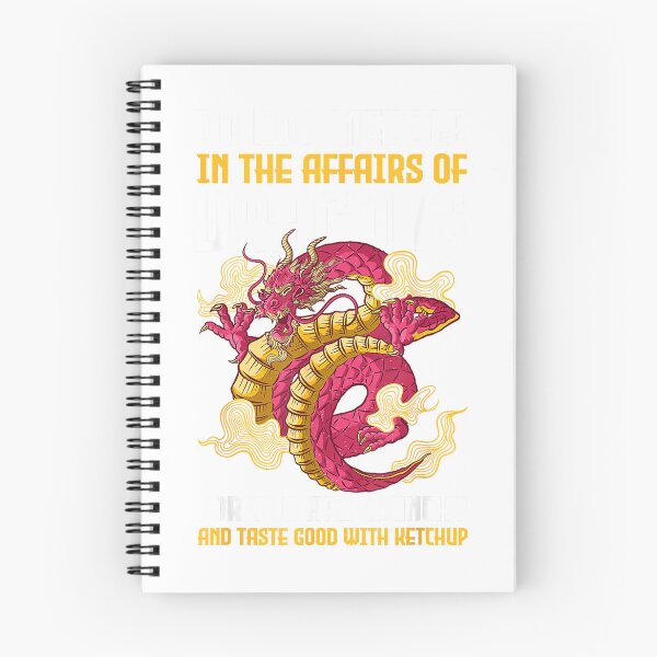 Item preview, Do Not Meddle in The Affairs of Dragons for You are Crunchy T-Shirt designed and sold by DArtfulStudio.