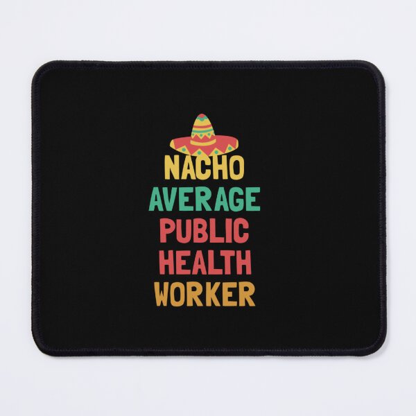 Item preview, Not Your Average Public Health Worker designed and sold by sarahdemonz.