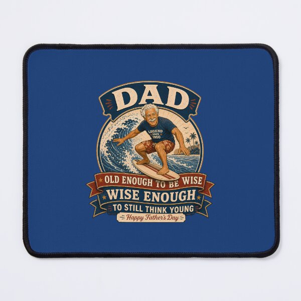Item preview, Dad Old Enough to be Wise, Wise Enough to Still Think Young (blue version) Funny Father's Day designed and sold by 2BrokeYoopers.