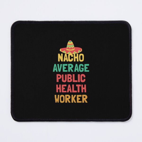 Item preview, Not Your Average Public Health Worker designed and sold by BriannaGatto.