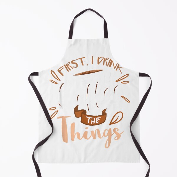 Item preview, First I Drink The Coffee Then I Do The Things Barista T-Shirt Small designed and sold by SavsMerch.