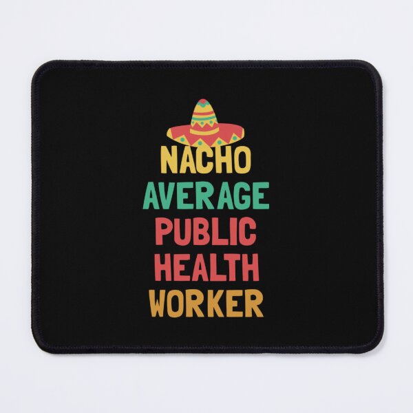 Item preview, Not Your Average Public Health Worker designed and sold by christinavander.