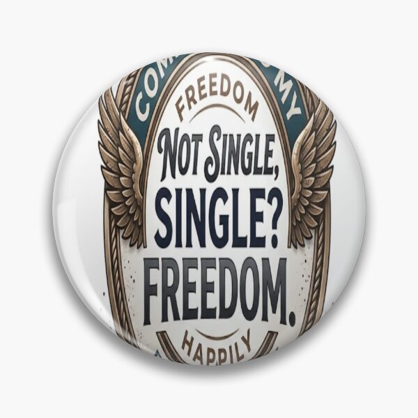 Item preview, Happily Committed to My Freedom Badge Design designed and sold by Csaba1983.