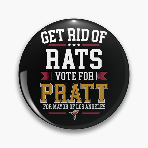 Item preview, Get Rid Of Rats Vote For Pratt For Mayor Of Los Angeles designed and sold by LOUP-SOLI.
