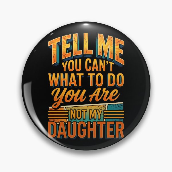 Item preview, You Are Not My Daughter Funny Retro Comic Typography designed and sold by Vermanartist.