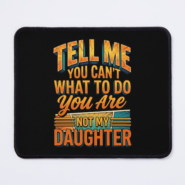 Item preview, You Are Not My Daughter Funny Retro Comic Typography designed and sold by Vermanartist.