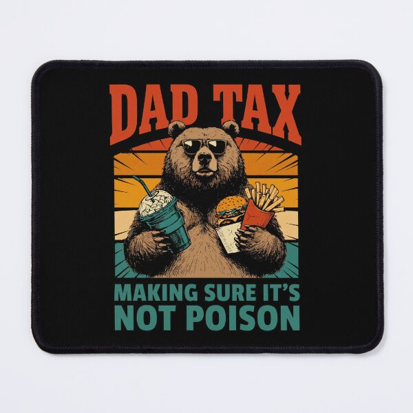 Item preview, Funny Dad Tax Bear Making Sure Its Not Poison Retro Sunset designed and sold by Vermanartist.