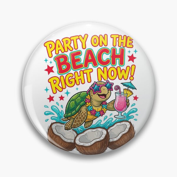 Item preview, Party On The Beach Right Now Turtle Summer Vacation  designed and sold by inkflair2.