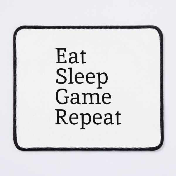 Item preview, Eat Sleep Game Repeat designed and sold by Karisdesignss.