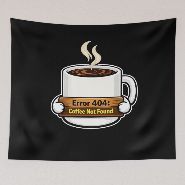 Item preview, Error 404 Coffee Not Found — Funny Kawaii Mug Art designed and sold by ArtoryWorks.