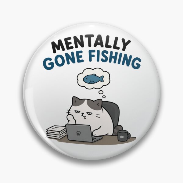 Item preview, Mentally gone Fishing.. cat designed and sold by vecart34.