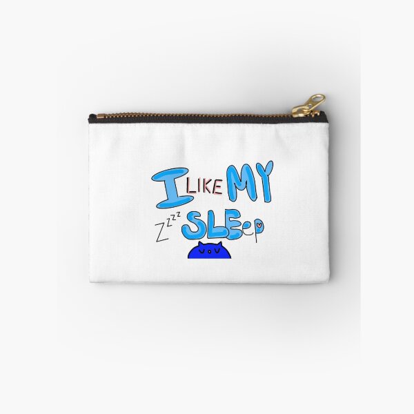 Item preview, I like my sleep! designed and sold by LozzyARTs26.